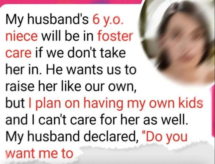 I Refuse to Adopt My Husband’s Niece – I Want to Start My Own Family