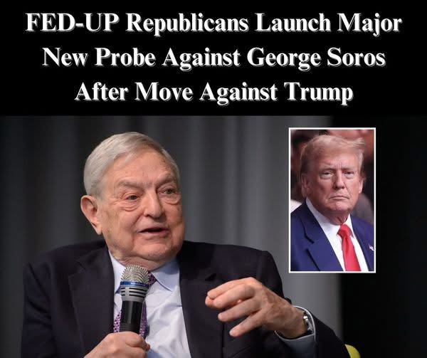 Republicans Launch New Probe Into George Soros